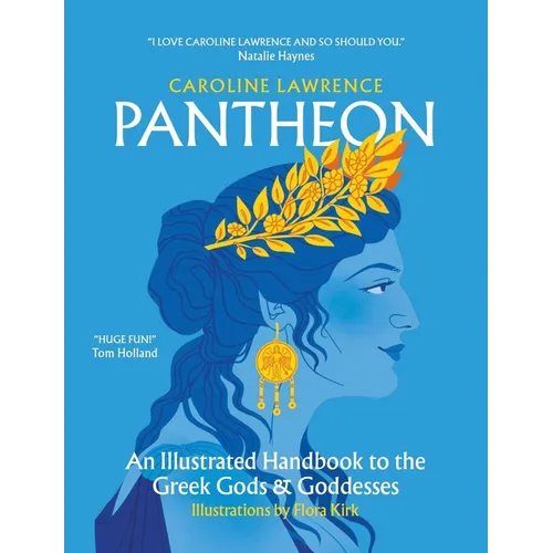 Pantheon: An Illustrated Handbook to the Greek Gods & Goddesses - Hardcover