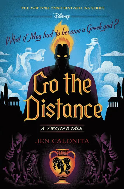 Go the Distance-A Twisted Tale - Hardcover