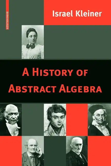 A History of Abstract Algebra - Paperback