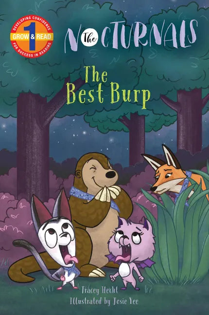 The Best Burp: The Nocturnals Grow & Read Early Reader, Level 1 - Hardcover
