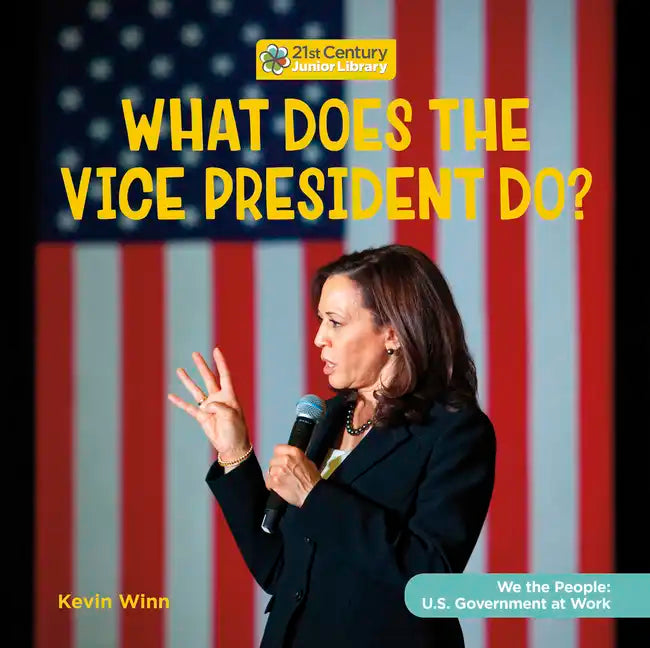 What Does the Vice President Do? - Paperback