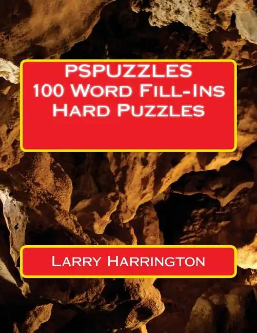 PSPUZZLES 100 Word Fill-Ins Hard Puzzles - Paperback