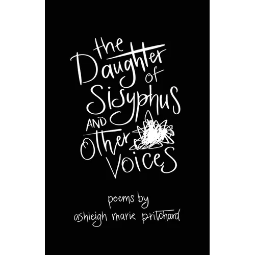 The Daughter of Sisyphus and Other Voices - Paperback
