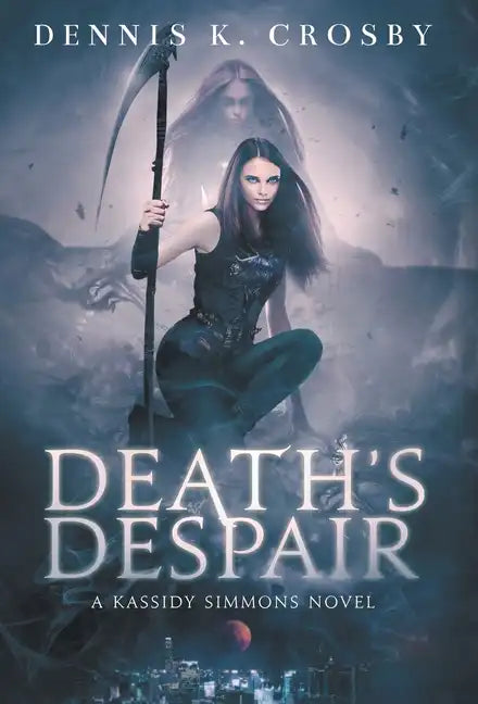 Death's Despair - Hardcover