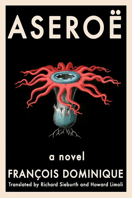 Aseroë - Paperback