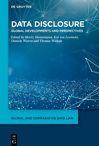 Data Disclosure: Global Developments and Perspectives - Hardcover