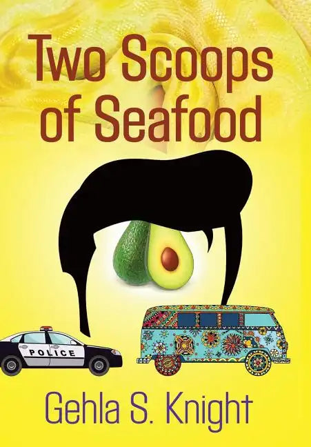 Two Scoops of Seafood - Hardcover