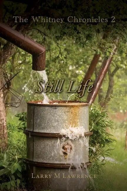 The Whitney Chronicles 2: Still Life - Paperback