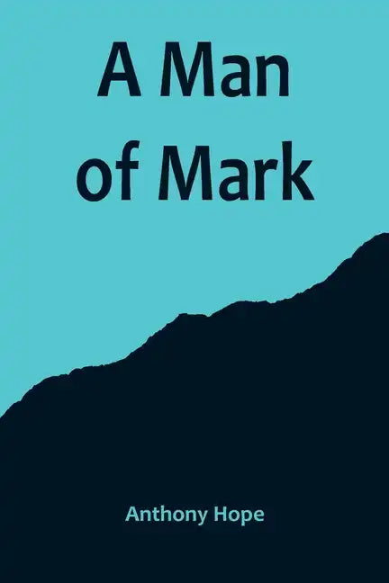 A Man of Mark - Paperback