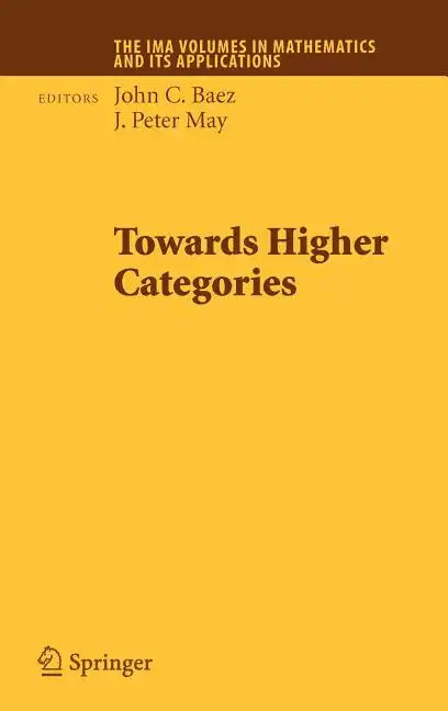 Towards Higher Categories - Hardcover