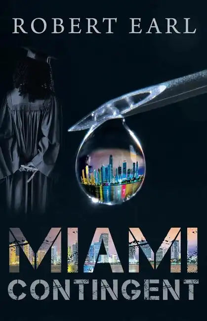 Miami Contingent - Paperback