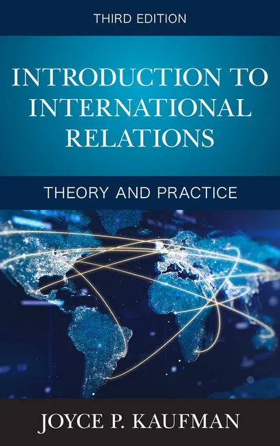 Introduction to International Relations: Theory and Practice - Paperback