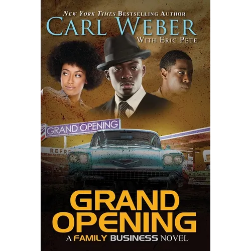Grand Opening: A Family Business Novel - Paperback
