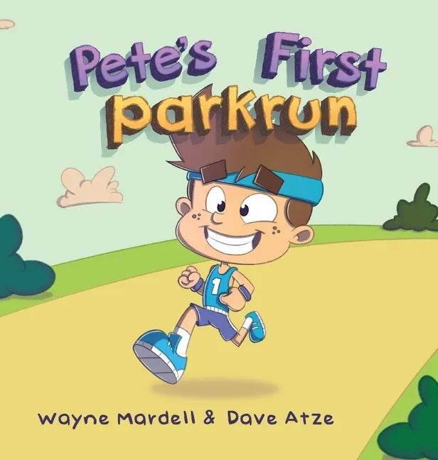 Pete's First parkrun - Hardcover