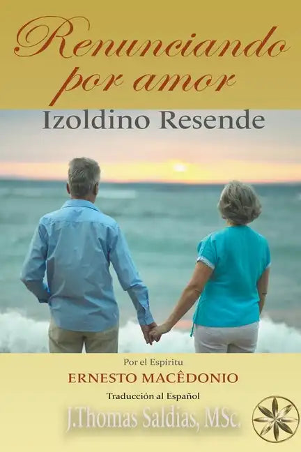 Renunciando por Amor - Paperback