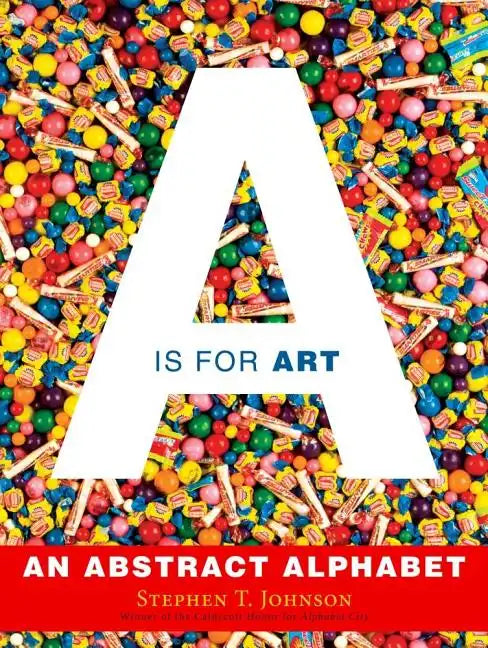 A is for Art: A is for Art - Hardcover