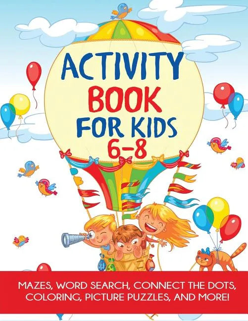 Activity Book for Kids 6-8 - Paperback