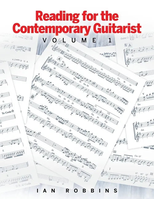 Reading for the Contemporary Guitarist: Volume 1 - Paperback