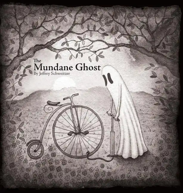 The Mundane Ghost - Hardcover