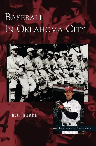 Baseball in Oklahoma City - Hardcover
