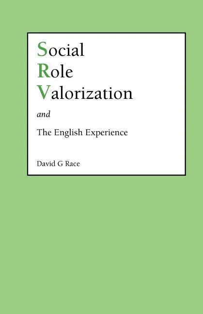 Social Role Valorization and the English Experience - Paperback