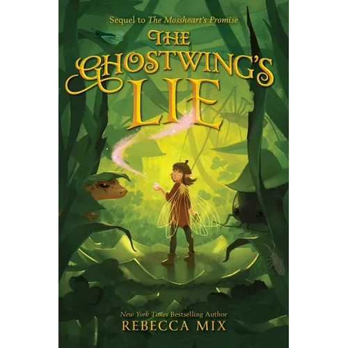 The Ghostwing's Lie - Hardcover