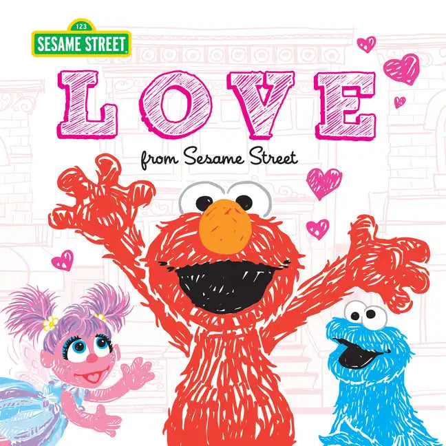 Love: From Sesame Street - Hardcover