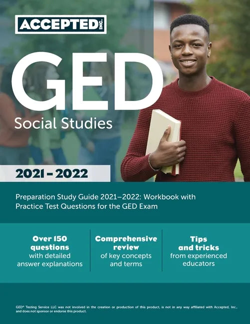 GED Social Studies Preparation Study Guide 2021-2022: Workbook with Practice Test Questions for the GED Exam - Paperback