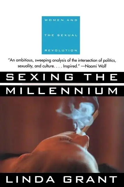 Sexing the Millennium - Paperback