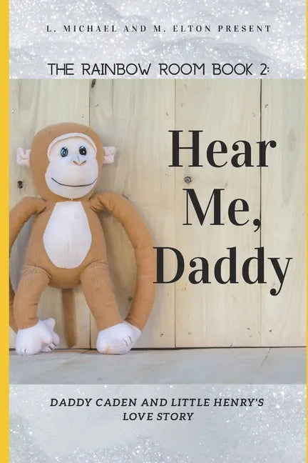 Hear Me, Daddy: Rainbow Room Book 2 - Paperback