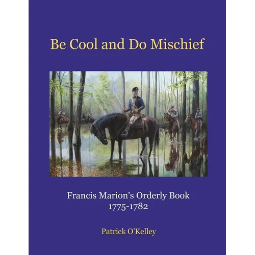 Be Cool and Do Mischief - Paperback