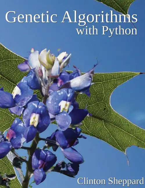 Genetic Algorithms with Python - Hardcover