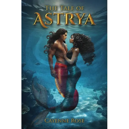 The Tale of Astrya - Paperback