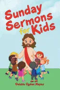 Sunday Sermons for Kids - Paperback
