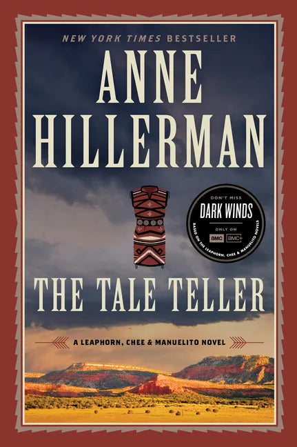 The Tale Teller: A Leaphorn, Chee & Manuelito Novel - Paperback