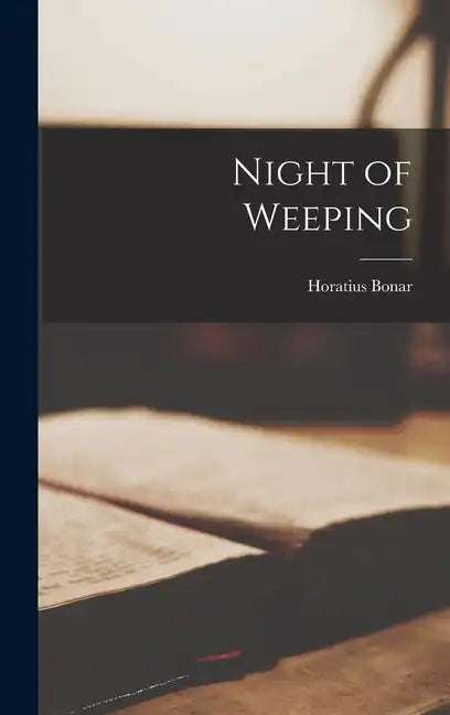 Night of Weeping - Hardcover