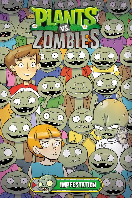 Plants vs. Zombies Volume 21: Impfestation - Hardcover