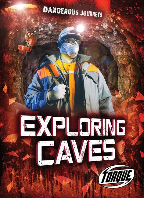 Exploring Caves - Library Binding