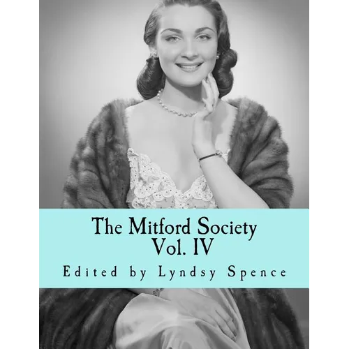 The Mitford Society: Vol. 4 - Paperback