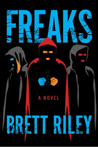 Freaks - Hardcover
