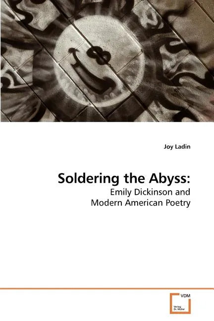 Soldering the Abyss - Paperback
