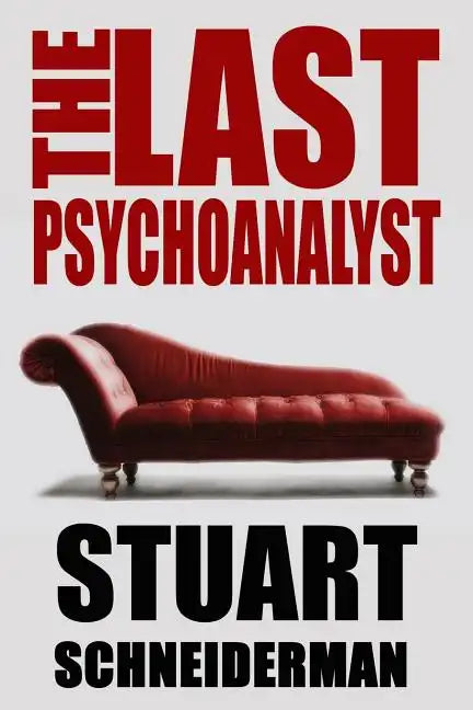 The Last Psychoanalyst - Paperback