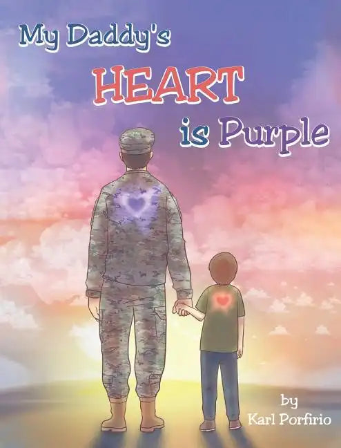 My Daddy's Heart is Purple - Hardcover