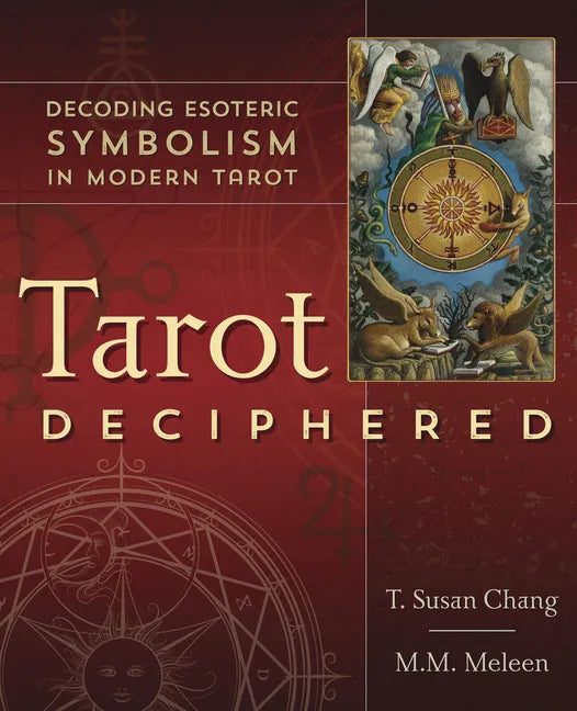 Tarot Deciphered: Decoding Esoteric Symbolism in Modern Tarot - Paperback