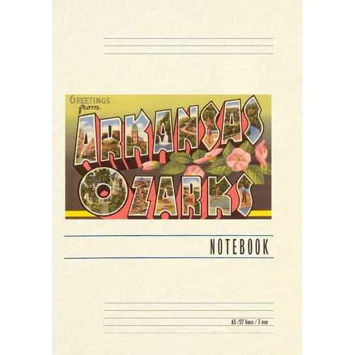 Vintage Lined Notebook Greetings from Arkansas Ozarks - Paperback