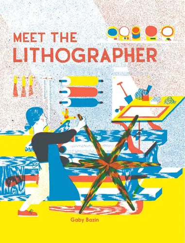 Meet the Lithographer - Hardcover