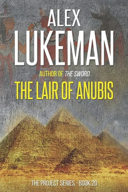 The Lair of Anubis - Paperback