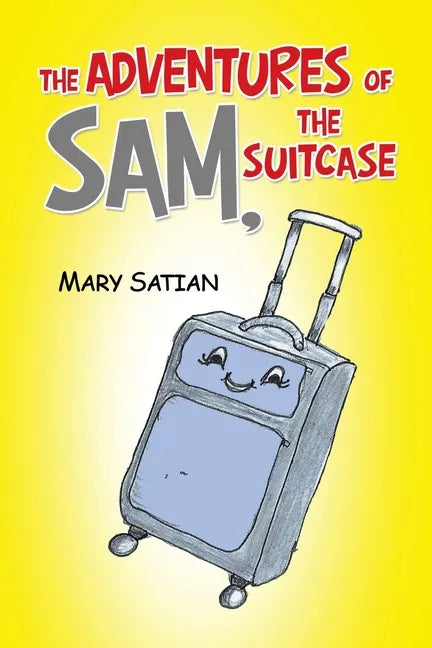 The Adventures of Sam, the Suitcase - Paperback