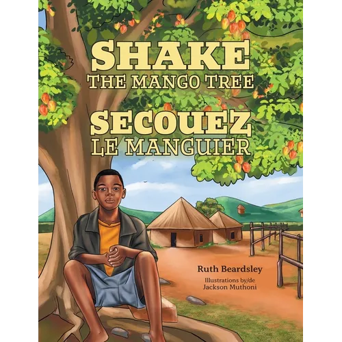 Shake the Mango Tree [French/English Edition] - Paperback
