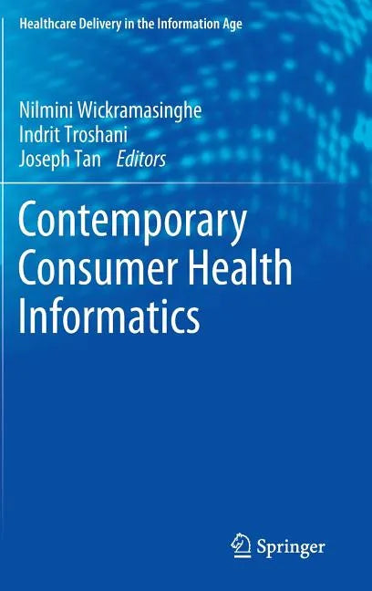Contemporary Consumer Health Informatics - Hardcover